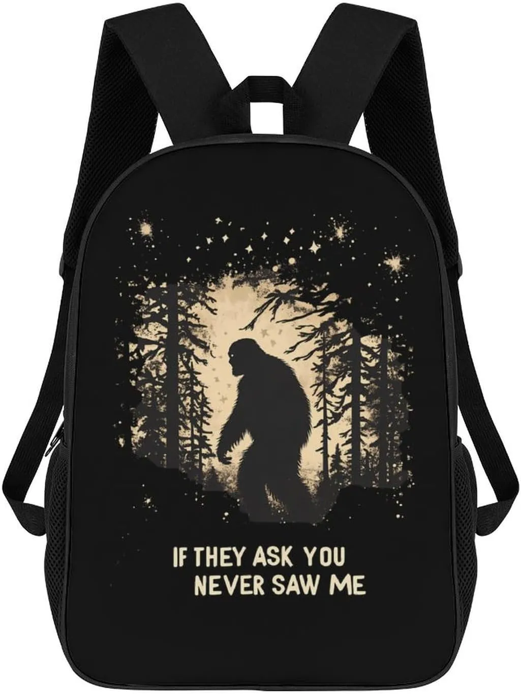 Bigfoot If They Ask You Never Saw Me Fashion Backpack 17 Inches Daypack Unisex Laptop Bag for Travel Business Work